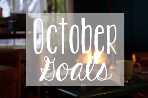 October 2016 Goals