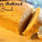 3 Ingredient BEER BATTERED BREAD