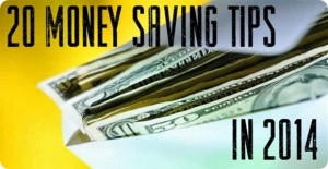 20 Tips to Save Money in 2014