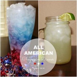 Memorial Day Progressive Dinner – 2 Fun Drinks