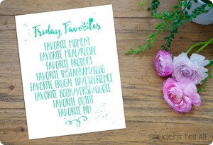 Friday Favorites