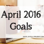 April 2016 Goals