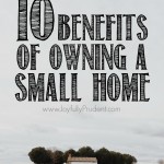 10 Reasons I LOVE Our SMALL Home