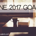 June 2017 Goals – Sneak Peek at New Products